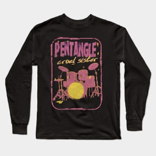 Pentangle Cruel Sister Long Sleeve T-Shirt